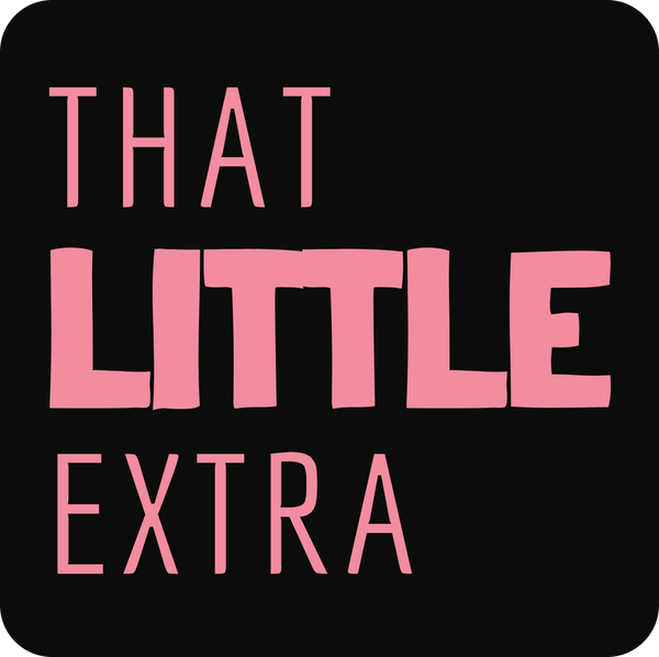 That Little Extra